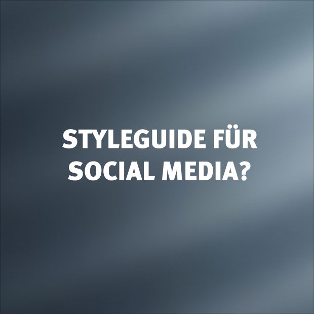 Styleguide für social media